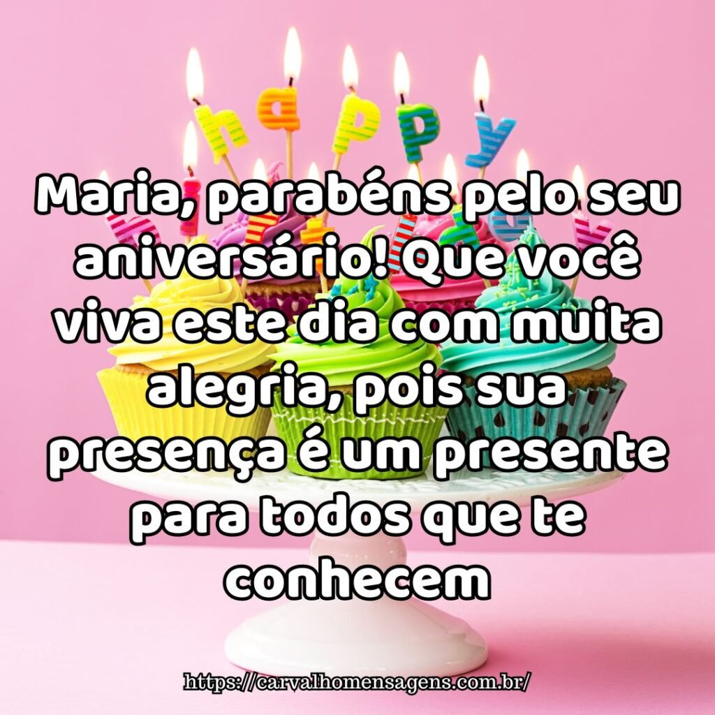 Mensagens de aniversário para Maria