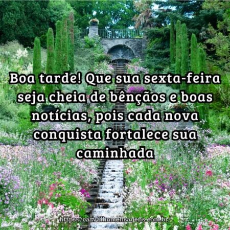 Boa tarde! Que sua sexta-feira seja cheia de bênçãos e boas notícias, pois cada nova conquista fortalece sua caminhada. Boa tarde! Que sua sexta-feira seja cheia de bênçãos e boas notícias, pois cada nova conquista fortalece sua caminhada.