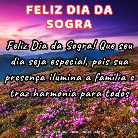 Feliz Dia da Sogra! Que seu dia seja especial, pois sua presença ilumina a família e traz harmonia para todos. Feliz Dia da Sogra! Que seu dia seja especial, pois sua presença ilumina a família e traz harmonia para todos.