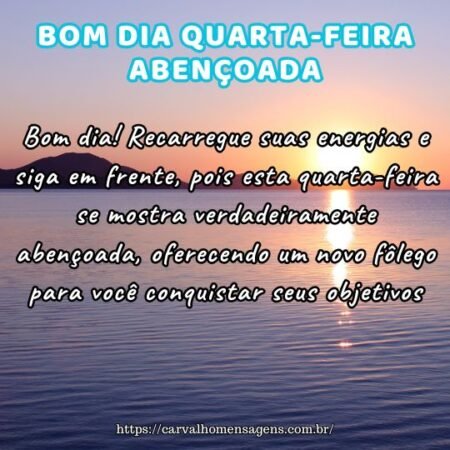 Bom dia! Recarregue suas energias e siga em frente, pois esta quarta-feira se mostra verdadeiramente abençoada, oferecendo um novo fôlego para você conquistar seus objetivos. Bom dia! Recarregue suas energias e siga em frente, pois esta quarta-feira se mostra verdadeiramente abençoada, oferecendo um novo fôlego para você conquistar seus objetivos.