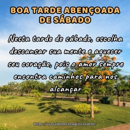 Nesta tarde de sábado, escolha descansar sua mente e aquecer seu coração, pois o amor sempre encontra caminhos para nos alcançar. Nesta tarde de sábado, escolha descansar sua mente e aquecer seu coração, pois o amor sempre encontra caminhos para nos alcançar.