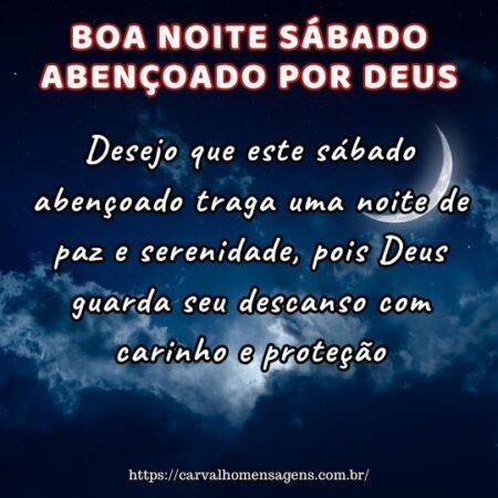 Desejo que este sábado abençoado traga uma noite de paz e serenidade, pois Deus guarda seu descanso com carinho e proteção. Desejo que este sábado abençoado traga uma noite de paz e serenidade, pois Deus guarda seu descanso com carinho e proteção.