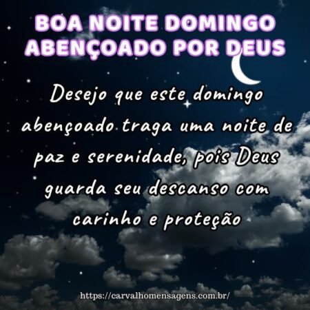Desejo que este domingo abençoado traga uma noite de paz e serenidade, pois Deus guarda seu descanso com carinho e proteção. Desejo que este domingo abençoado traga uma noite de paz e serenidade, pois Deus guarda seu descanso com carinho e proteção.