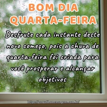 Desfrute cada instante deste novo começo, pois a chuva de quarta-feira foi criada para você prosperar e alcançar objetivos. Desfrute cada instante deste novo começo, pois a chuva de quarta-feira foi criada para você prosperar e alcançar objetivos.