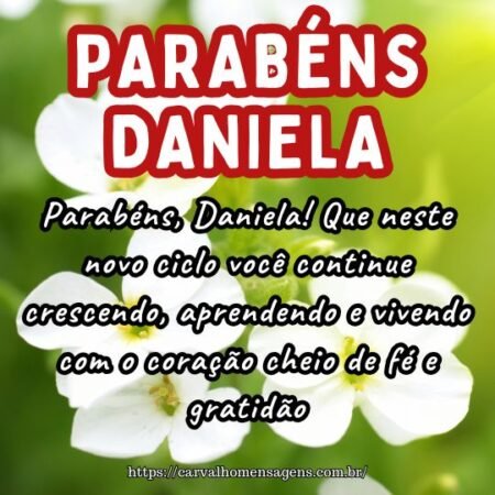 Parabéns, Daniela! Que neste novo ciclo você continue crescendo, aprendendo e vivendo com o coração cheio de fé e gratidão. Parabéns, Daniela! Que neste novo ciclo você continue crescendo, aprendendo e vivendo com o coração cheio de fé e gratidão.