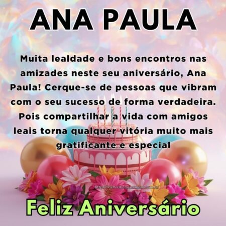 Muita lealdade e bons encontros nas amizades neste seu aniversário, Ana Paula! Cerque-se de pessoas que vibram com o seu sucesso de forma verdadeira. Pois compartilhar a vida com amigos leais torna qualquer vitória muito mais gratificante e especial. Muita lealdade e bons encontros nas amizades neste seu aniversário, Ana Paula! Cerque-se de pessoas que vibram com o seu sucesso de forma verdadeira. Pois compartilhar a vida com amigos leais torna qualquer vitória muito mais gratificante e especial.