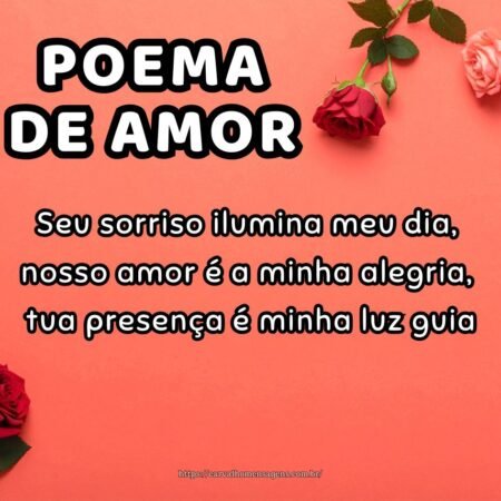 Poema de Amor feito com carinho para você